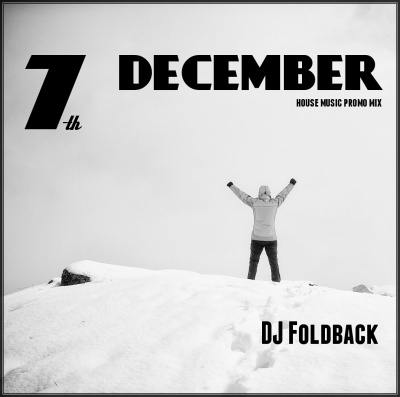 DJ Foldback - 7th December