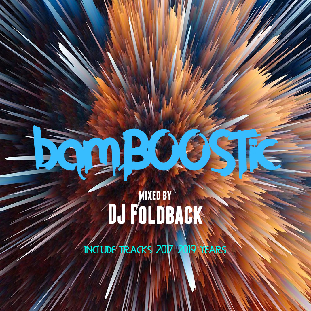 DJ Foldback - Bamboostic