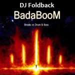 DJ Foldback - BadaBooM