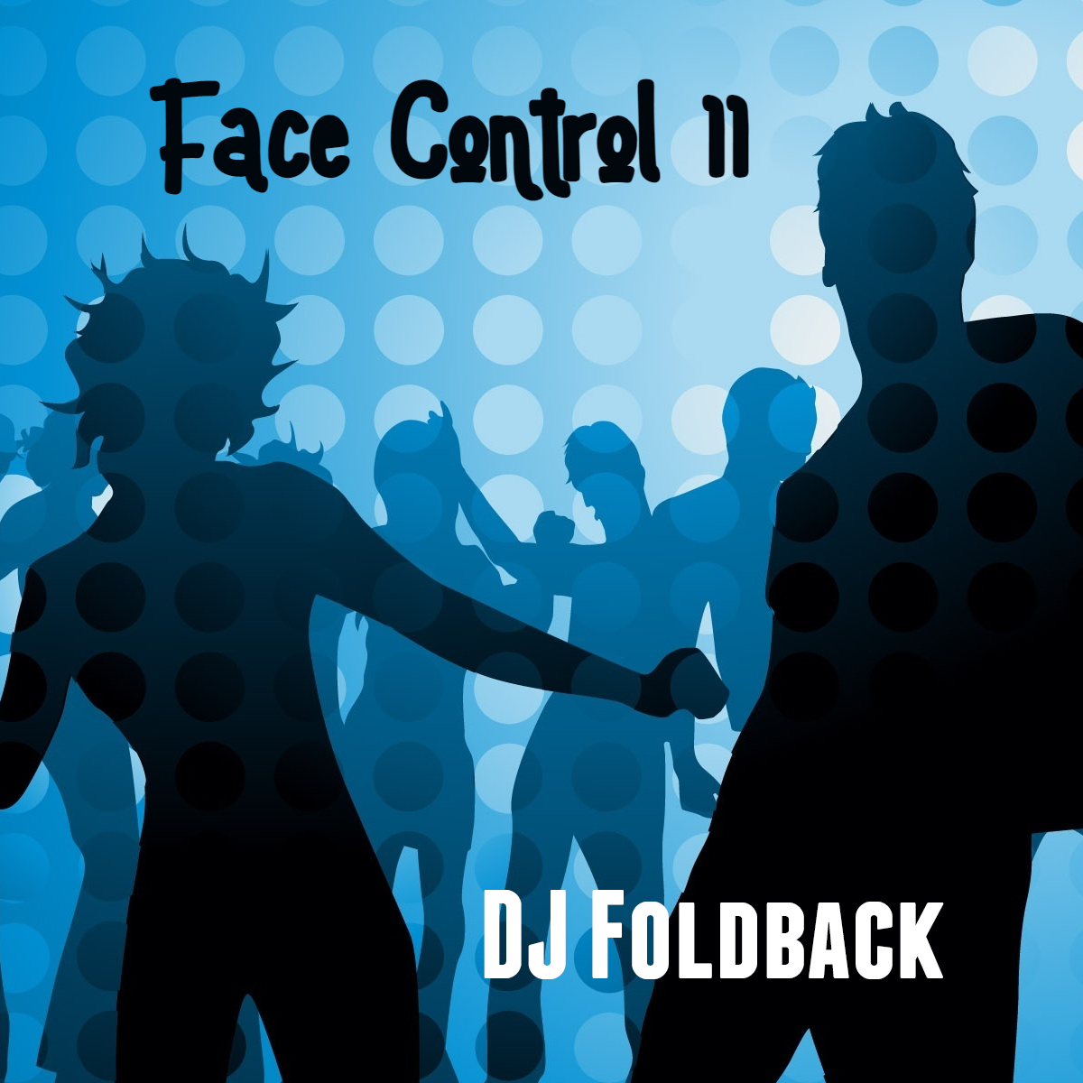DJ Foldback - Face Control 11