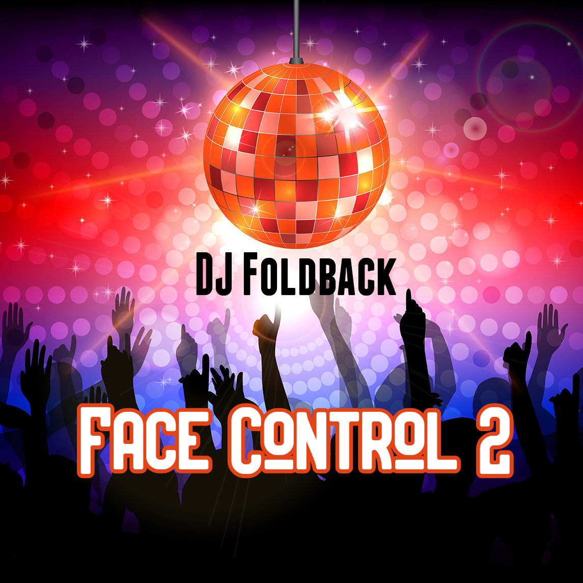 DJ Foldback - Face Control 2